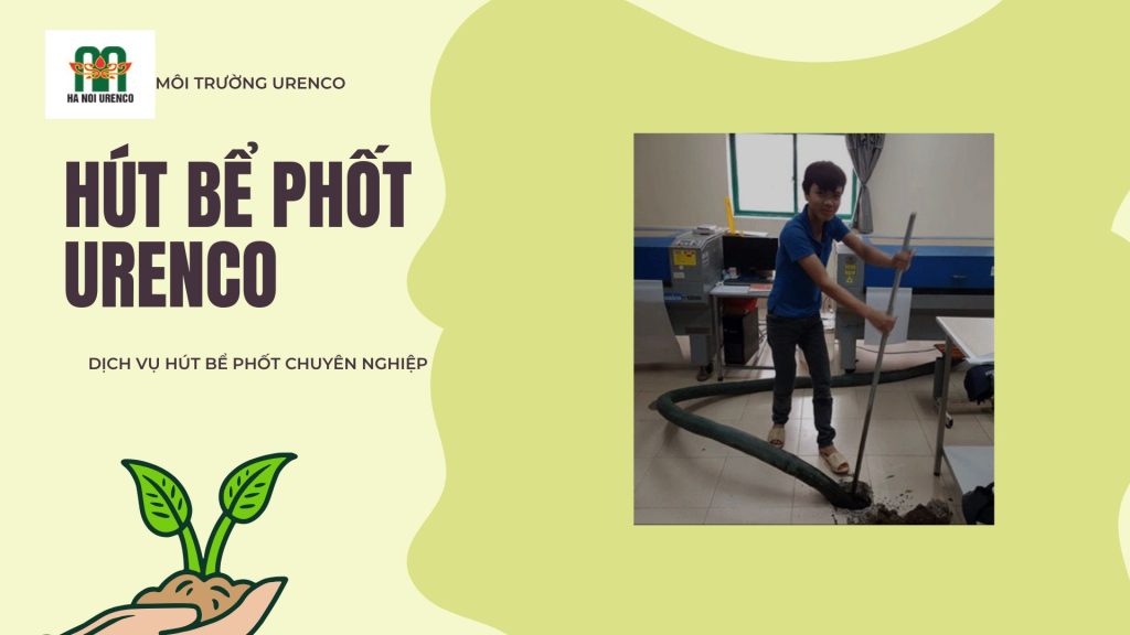 hút bể phốt cần đục sàn không