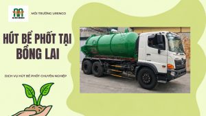 Hút Bể Phốt Tại Bồng Lai - Hút Bể Phốt Urenco